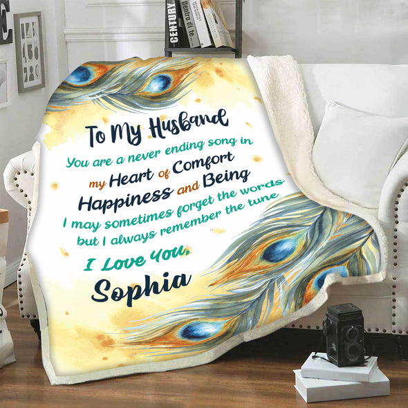 "You Are A Never Ending Song In My Heart Of Comfort" Customized Blanket For Husband