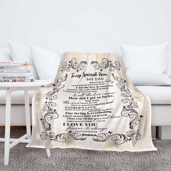 "To My Special Hero- My Dad" Customized Blanket For Dad