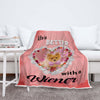 "Life Is Better With Your Pet" Customized Blanket