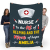 "Nurse Is The Art Of Helping And The Miracle Of Hope" Personalized Blanket