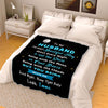 "To My Husband The Most Beautiful Thing" Customized Blanket For Husband