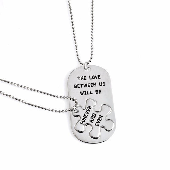 THE LOVE BETWEEN US WILL BE FOREVER AND EVER Lovers Necklace