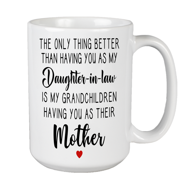 Non Custom Coffee Mug For Daughter-In-Law