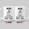 You Will Always Will Be My Best-Tea Mug For Mom
