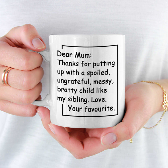 Thanks For Putting Up Non Custom Mug For Mom