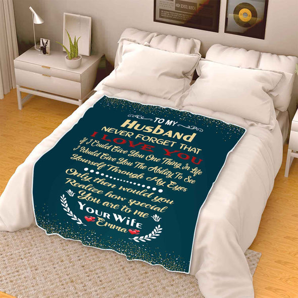 "How Special You Are To Me" Customized Blanket For Husband