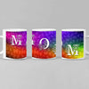 Colorful Mom Non Custom White Coffee Mug