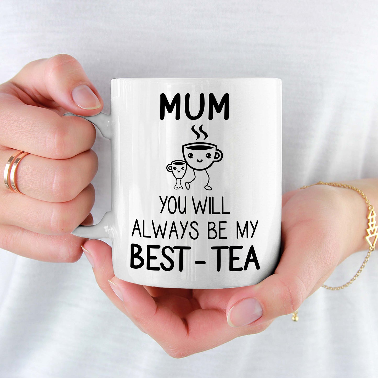 You Will Always Will Be My Best-Tea Mug For Mom