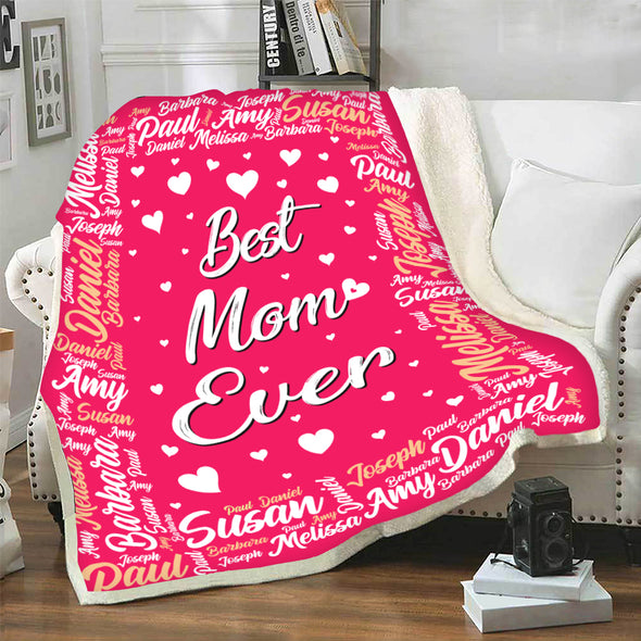 Best Mom Ever Customized Blanket