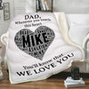 Whenever You Touch This Heart Customized Blanket For Dad