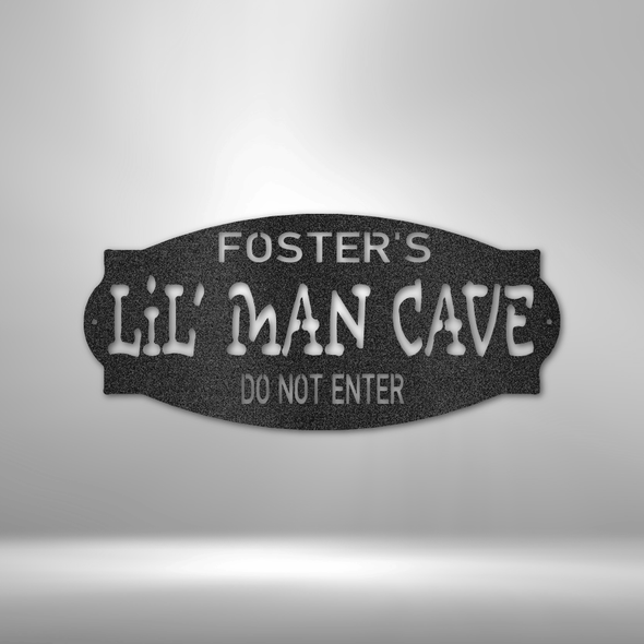 Personalized Lil Man Cave - Steel Sign