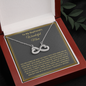 To My Boyfriend's Wonderful Mom, Infinity Hearts Necklace, Birthday, Mother's Day, Gift For Her, Christmas, Valentine's Day, Jewelry For Mom, Silver Pendant, Anniversary