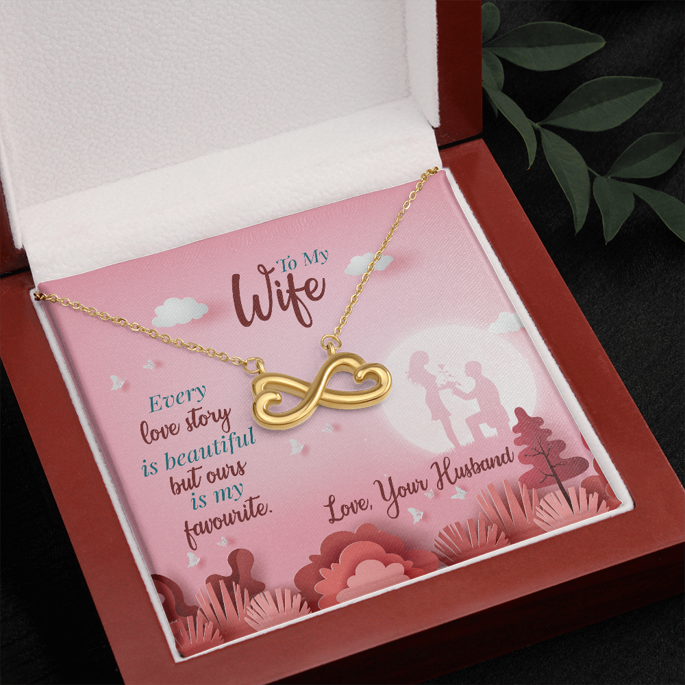 To My Wife, Infinity Hearts Necklace With Our Love Story Is My Favourite Message Card, Birthday, Anniversary, Gift For Her, Jewelry For Her, Pendant For Her