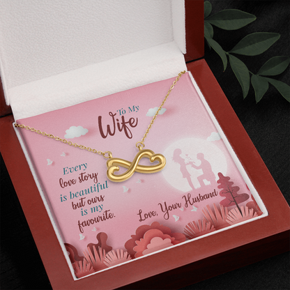 To My Wife, Infinity Hearts Necklace With Our Love Story Is My Favourite Message Card, Birthday, Anniversary, Gift For Her, Jewelry For Her, Pendant For Her