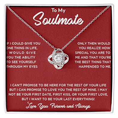 To my Soulmate, Love Knot Necklace And Message Card, Anniversary, Birthday, Gift For Her, Jewelry For Her, Pendant for Her