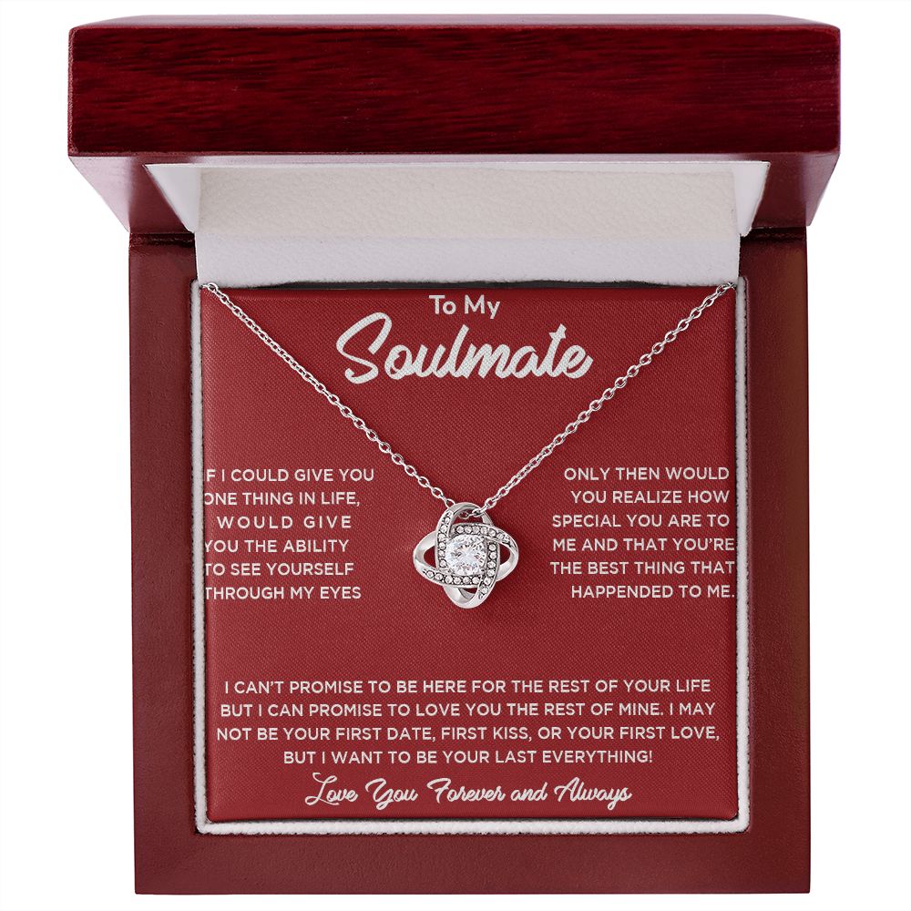 To my Soulmate, Love Knot Necklace And Message Card, Anniversary, Birthday, Gift For Her, Jewelry For Her, Pendant for Her