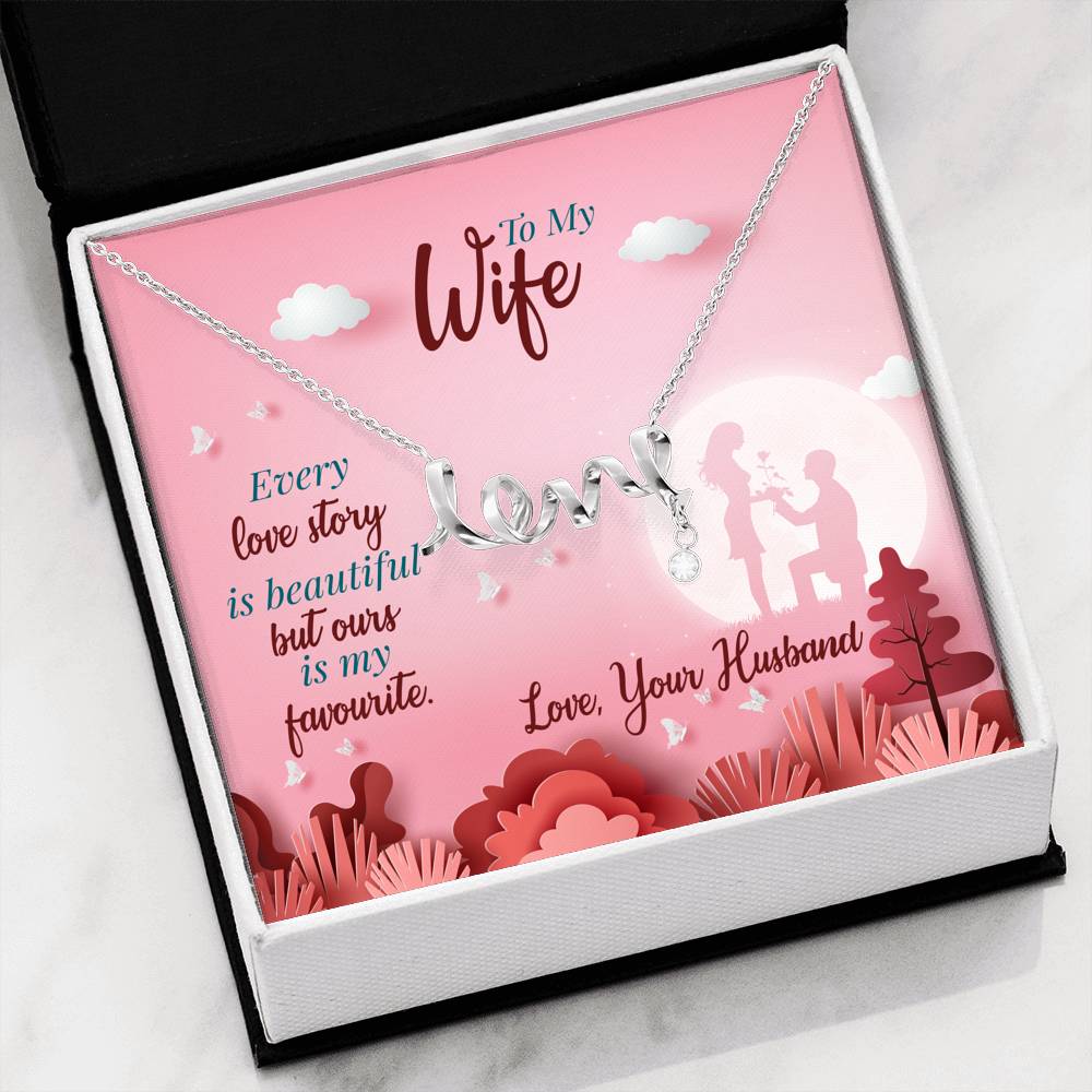 Every Love Story Is Beautiful but Ours Is My Favorite Necklace, Couple Gifts, Jewelry for Her, Gift for Birthday, Anniversary, Gold/silver Pendant, Valentine's Day