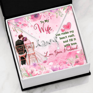 To My Wife Love Scripted Necklace, Pendant for Wife, Gift for Her, Present for Birthday, Valentine's Day, Couple Jewelry, You Make My Heart Melt,