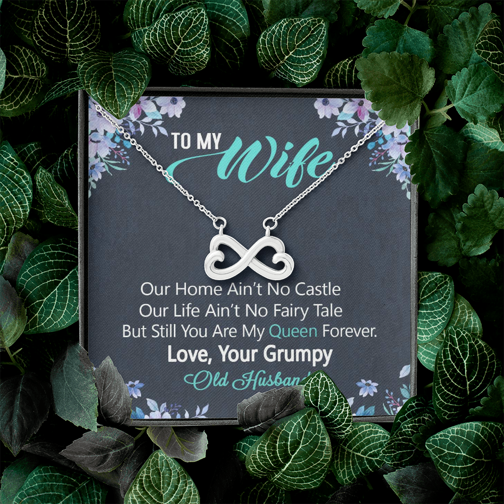 To My Wife, Infinity Hearts Necklace With Our Home Ain't No Castle Message Card, Pendant For Her, Birthday, Anniversary, Gift For Her, Jewelry For Her