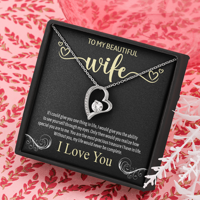 To My Beautiful Wife, Forever Love Necklace With You Are The Most Precious Treasure I Have In Life Message Card, Jewelry For Her, Birthday Gift, Anniversary, Gift For Her, Pendant For Her