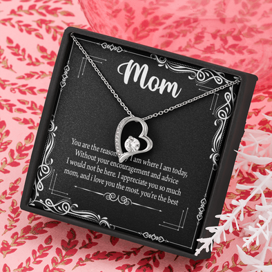 Mom, Forever Love Necklace With Without Your Encouragement and Advice I Would Not Be Here Message Card, Mother's Day Gift, Birthday, Anniversary, Pendant For Her, Jewelry For Her