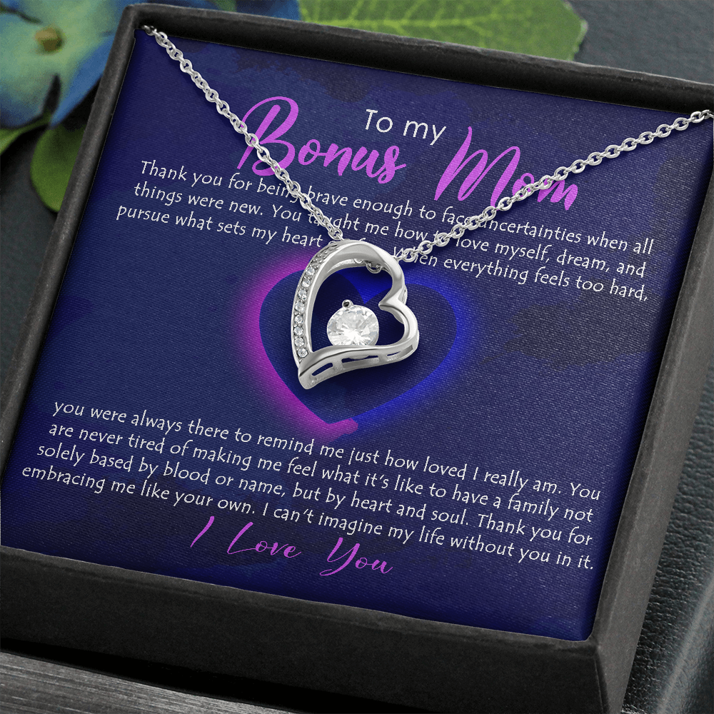 To My Bonus Mom, Forever Love Necklace, Necklace With Thanks For Being Brave Message Card For Her, Mother’s Day Gift Pendant For Her, Christmas, Birthday, Anniversary, Jewelry For Her