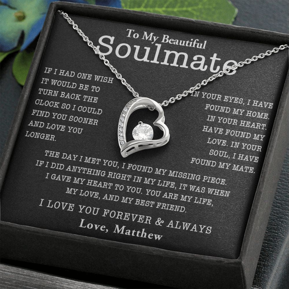 TO MY SOULMATE, FOREVER LOVE NECKLACE WITH PERSONALIZED MESSAGE CARD, ANNIVERSARY, BIRTHDAY, GIFT FOR HER, JEWELRY FOR HER, PENDANT FOR HER