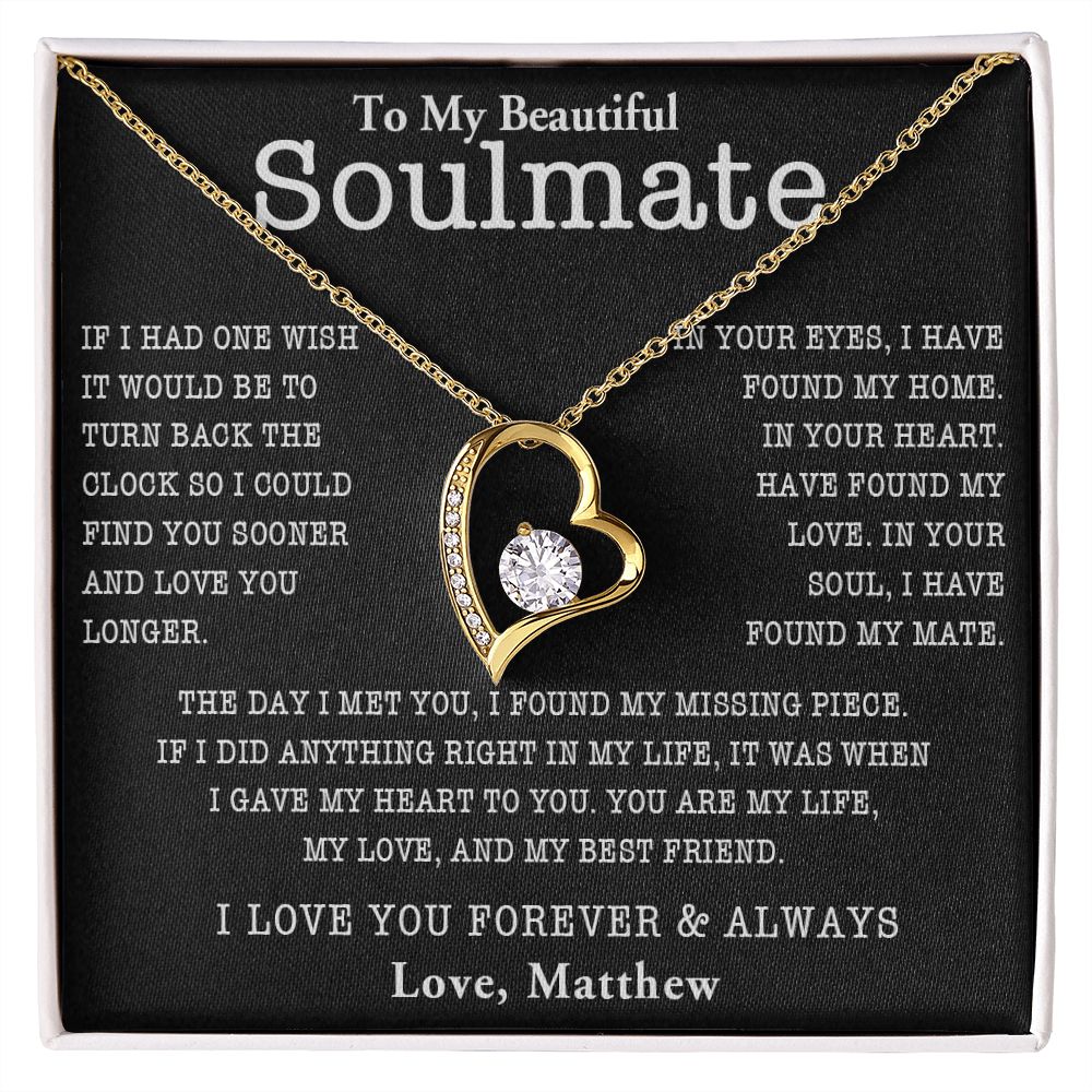 TO MY SOULMATE, FOREVER LOVE NECKLACE WITH PERSONALIZED MESSAGE CARD, ANNIVERSARY, BIRTHDAY, GIFT FOR HER, JEWELRY FOR HER, PENDANT FOR HER