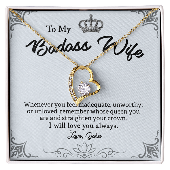 To My Badass Wife, Forever Love Necklace With Whenever You Feel Inadequate Remember Whose Queen You Are Customized Message Card, Anniversary, Birthday, Gift For Her, Jewelry For Her, Pendant For Her