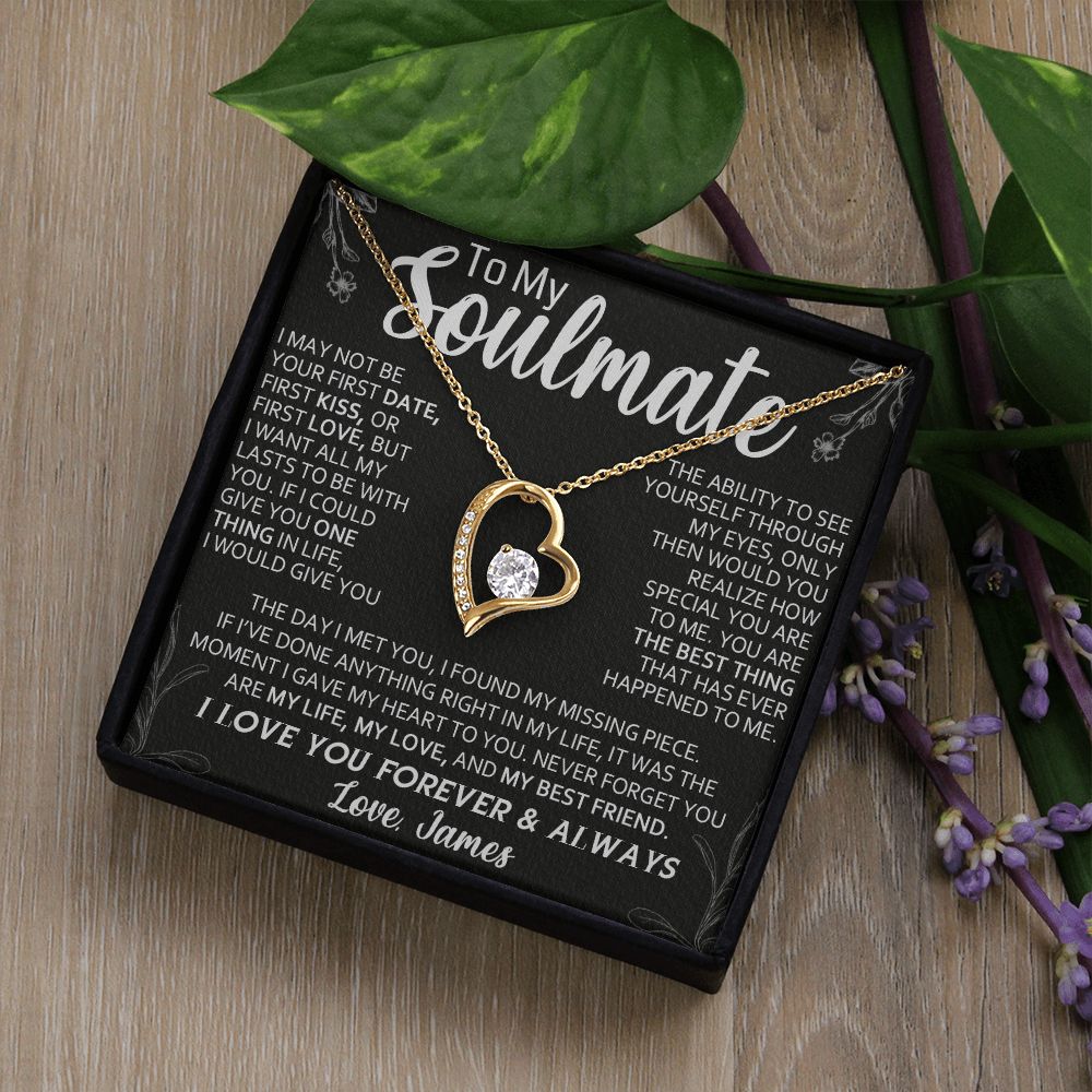 TO MY SOULMATE, CUSTOM FOREVER LOVE NECKLACE AND MESSAGE CARD, ANNIVERSARY, BIRTHDAY, GIFT FOR HER, JEWELRY FOR HER, PENDANT FOR HER