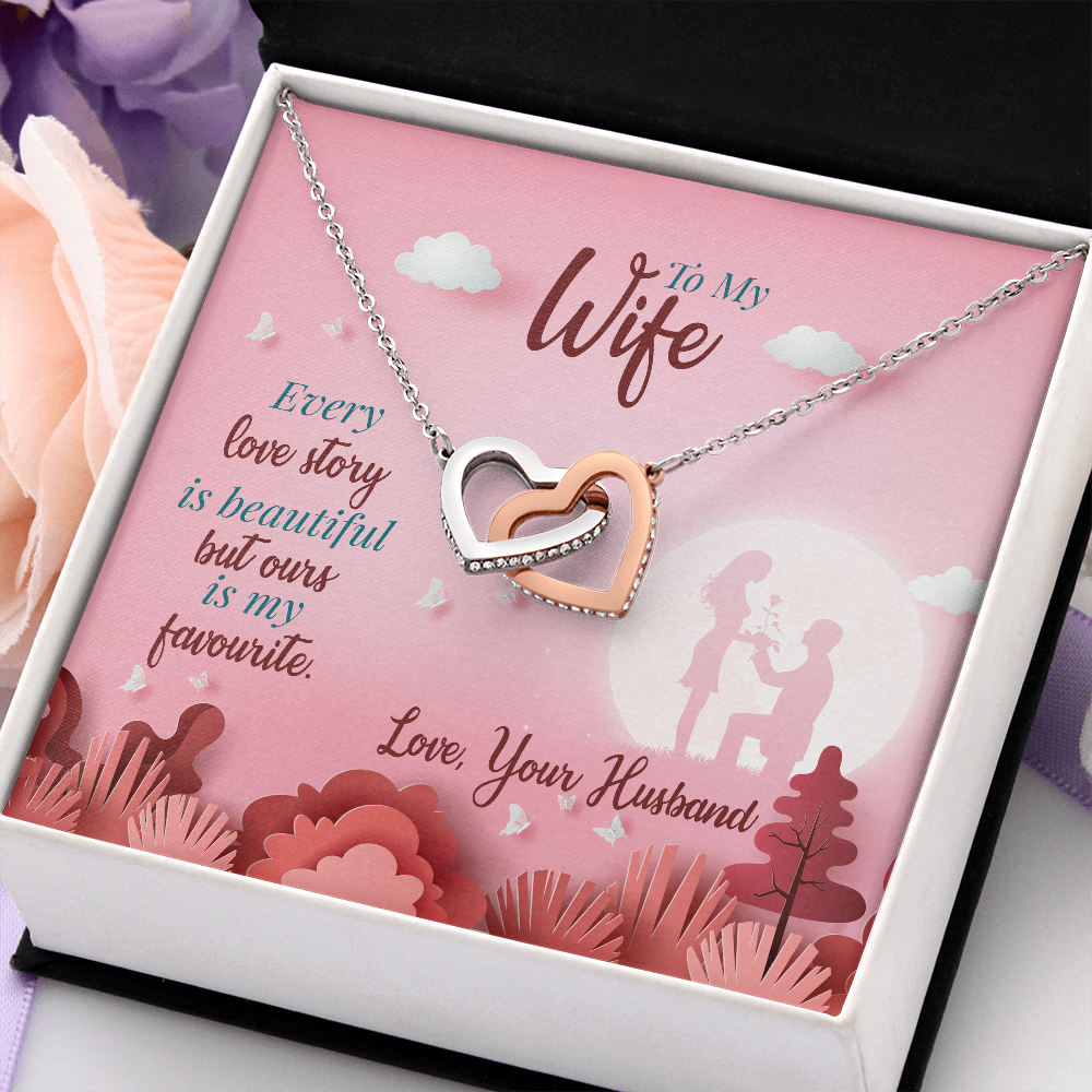 To My Wife, Interlocking Hearts Necklace With Our Love Story Is My Favourite Message Card, Birthday, Anniversary, Gift For Her, Jewelry For Her, Pendant For Her