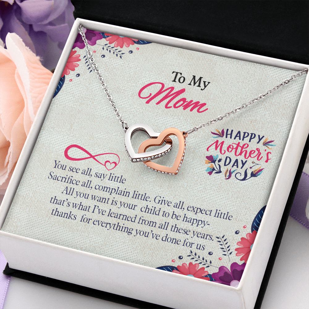 To My Mom, Interlocking Hearts Necklace With All You Want Is Your Child To Be Happy Message Card, Mother's Day Gift, Birthday, Anniversary, Pendant For Her, Jewelry For Her