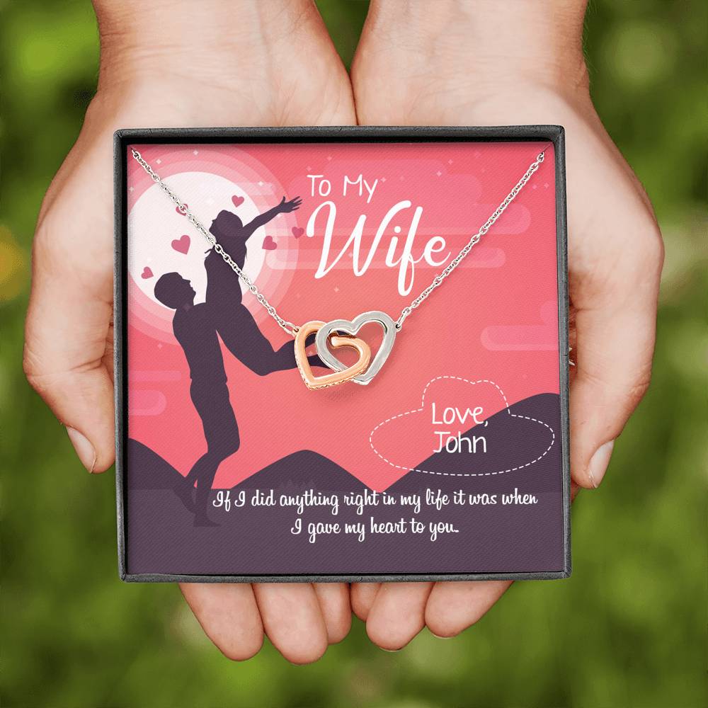 If I Did Anything Right It Was When I Gave My Heart To You, Couple Jewelry, Gift For Her, Birthday, Interlocking Heart Necklace, Anniversary,  Name Necklace