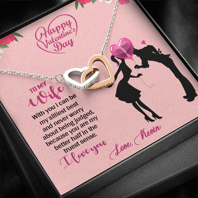 To My Wife, With You I Can Be My Silliest Best And Never Worried About Being Judged, Couple Accessories, Interlocking Heart Necklace, Personalized Gift For Her