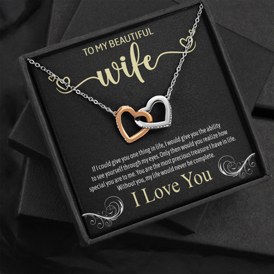 To My Beautiful Wife, Interlocking Hearts Necklace With You Are The Most Precious Treasure I Have In Life Message Card, Jewelry For Her, Birthday Gift, Anniversary, Gift For Her, Pendant For Her