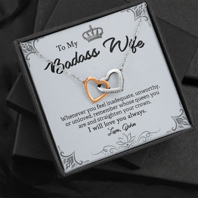 To My Badass Wife, Interlocking Hearts Necklace With Whenever You Feel Inadequate Remember Whose Queen You Are Customized Message Card, Anniversary, Birthday, Gift For Her, Jewelry For Her, Pendant For Her