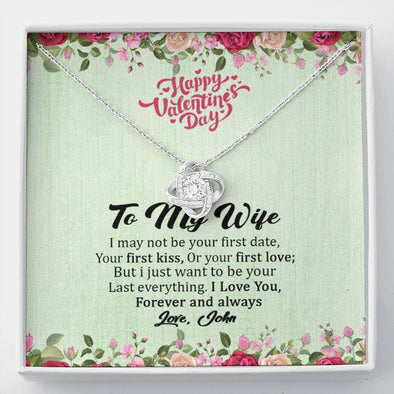 To My Wife, I May Not Be Your First Date, But I Just Want To Be Your Last Everything, Jewelry For Wife, Valentine’s Gift, Birthday, Couple Accessories