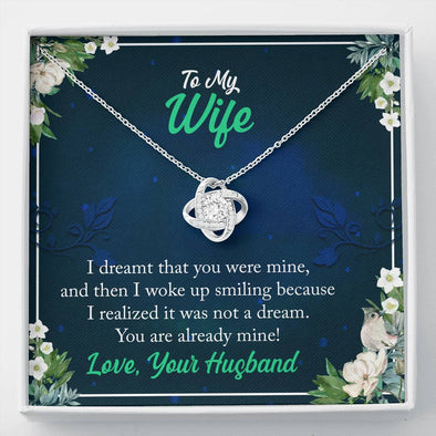 To My Wife You Are Already Mine Knot Pendant, Necklace With a Beautiful Message Card, Anniversary, Valentine's Day, Silver Pendant for Wife, Gift for Wife