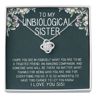 To My Unbiological Sister I Love You, Knot Pendant For Sister, Silver Necklace With Message Card,  Gift For Her, Birthday Gift