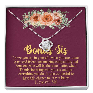 To My Bonus Sis, I Love You, Customized Knot Pendant, Gift For Sister, Necklace With Quote, Birthday Gift For Her