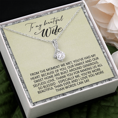 To My Beautiful Wife, Alluring Beauty Necklace With Thank You For Making Us All So Blessed Message Card, Anniversary, Birthday, Gift For Her, Jewelry For Her, Pendant For Her