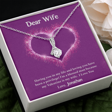 Dear Wife, Alluring Beauty Necklace With Having You In My Life Message Card, Birthday, Anniversary, Valentine's Day Gift, Jewelry For Her, Pendant For Her, Customized Message Card