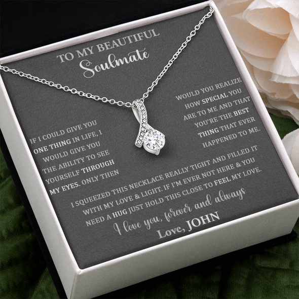 To My Beautiful Soulmate, Alluring Beauty Necklace, Custom Necklace For Wife, Anniversary, Gift For Her, Birthday, Valentine's Day, Christmas, Pendant For Couples