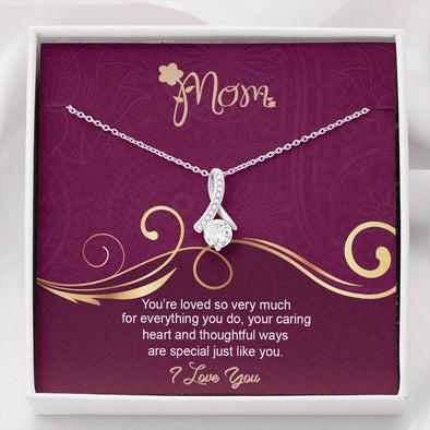 Mom, Your caring Heart And Thoughtful Ways Are Special Just Like You, Alluring Beauty Necklace, Gift For Mother's Day, Christmas, Birthday, Silver Jewelry With Message Card, Gift For Her