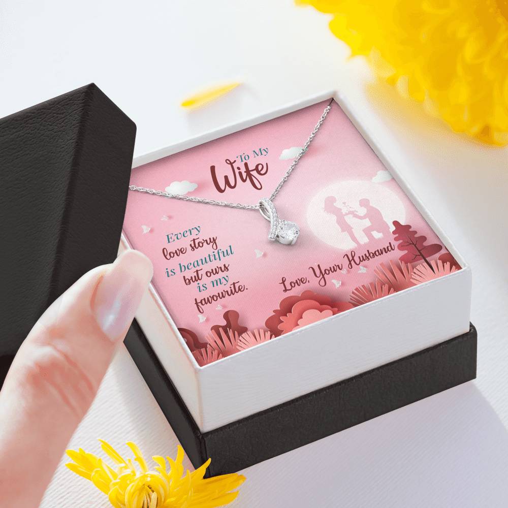 Every Love Story Is Beautiful but Ours Is My Favorite, Alluring Beauty Pendant With Message Card,  Gift for Valentine's Day, Birthday, Anniversary, Couple Jewelry
