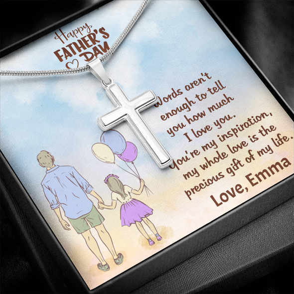 To My Father, Artisan Crafted Cross Necklace With Word's Aren't Enough To Tell You How Much I Love You Message Card, Father's Day Gift For Him, Jewelry For Him, Customized Message Card