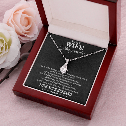 To My Wife Always Remember, Alluring Beauty Necklace With I'd Choose You In A Hundred Lifetimes Message Card, Pendant For Her, Birthday, Anniversary, Gift For Her, Jewelry For Her