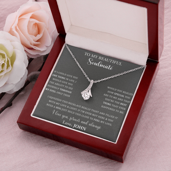 To My Beautiful Soulmate, Alluring Beauty Necklace, Custom Necklace For Wife, Anniversary, Gift For Her, Birthday, Valentine's Day, Christmas, Pendant For Couples