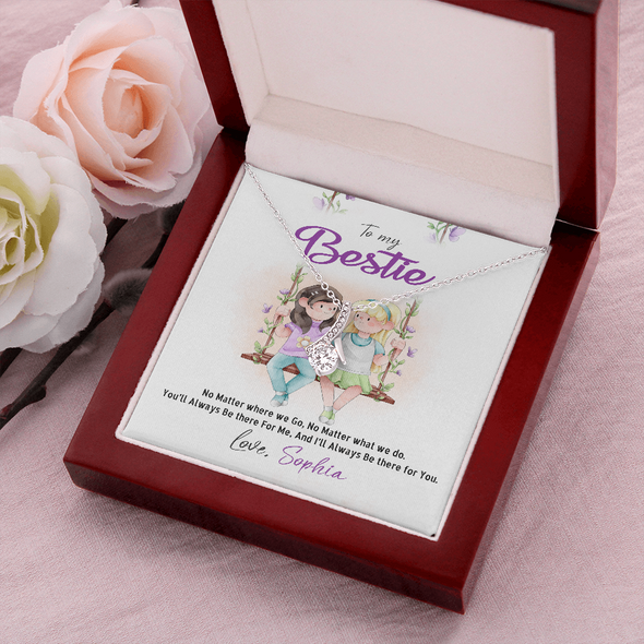 To My Bestie, Alluring Beauty Necklace With I'll Always Be There For You Custom Message Card, Necklace for Her, Birthday, Gift For Her, Jewelry For Her, Pendant For Her