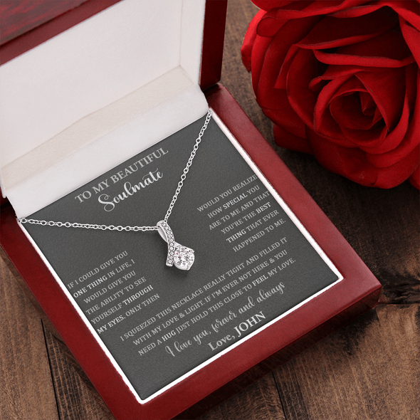 To My Beautiful Soulmate, Alluring Beauty Necklace, Custom Necklace For Wife, Anniversary, Gift For Her, Birthday, Valentine's Day, Christmas, Pendant For Couples